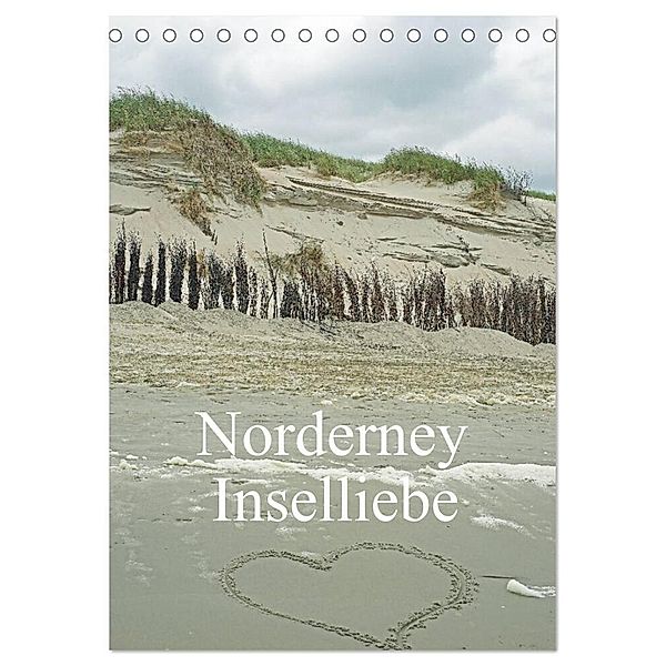 Norderney - Inselliebe (Tischkalender 2024 DIN A5 hoch), CALVENDO Monatskalender, Thomas Siepmann