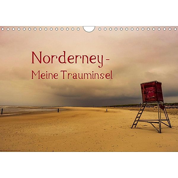 Norderney - Meine Trauminsel (Wandkalender 2021 DIN A4 quer), Rüdiger Zitt
