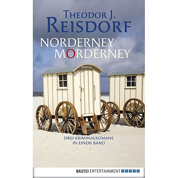 Norderney, Morderney, Theodor J. Reisdorf