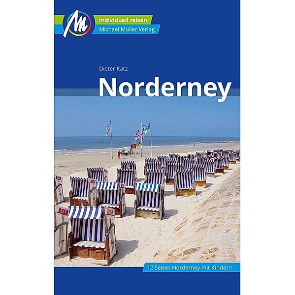 Norderney Reiseführer Michael Müller Verlag / MM-Reiseführer, Dieter Katz