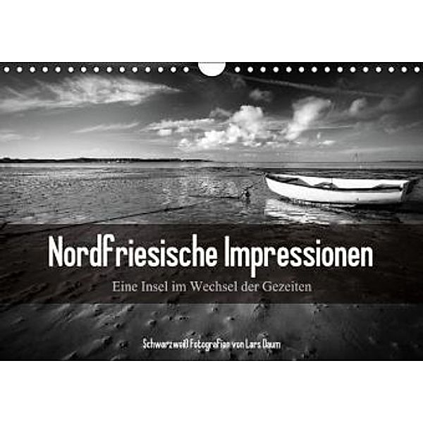 Nordfriesische Impressionen - Eine Insel im Wechsel der Gezeiten (Wandkalender 2015 DIN A4 quer), Lars Daum