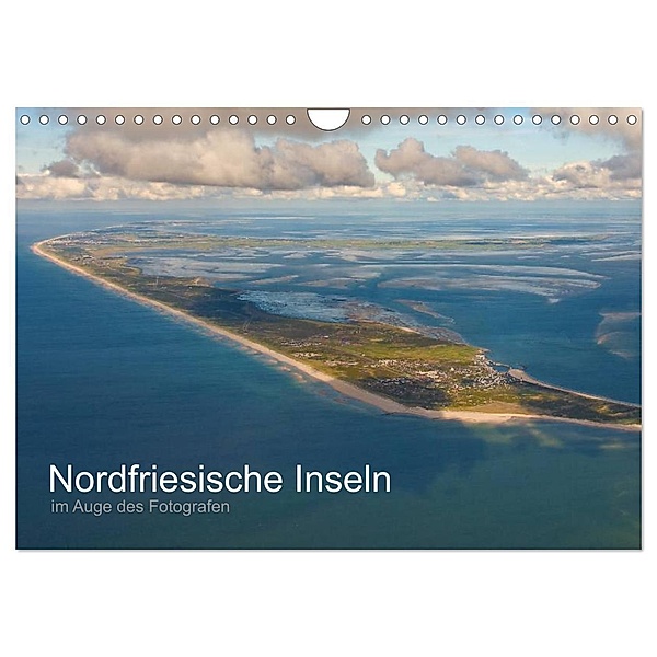 Nordfriesische Inseln im Auge des Fotografen (Wandkalender 2024 DIN A4 quer), CALVENDO Monatskalender, Ralf Roletschek