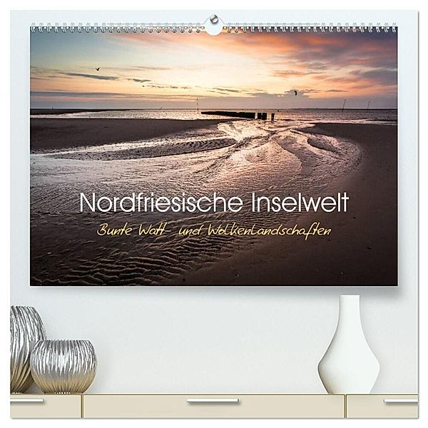 Nordfriesische Inselwelt - Bunte Watt- und Wolkenlandschaften (hochwertiger Premium Wandkalender 2024 DIN A2 quer), Kunstdruck in Hochglanz, Lars Daum