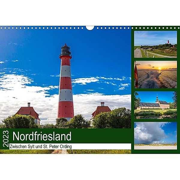 Nordfriesland, Zwischen Sylt und St. Peter Ording (Wandkalender 2023 DIN A3 quer), Alexander Wolff