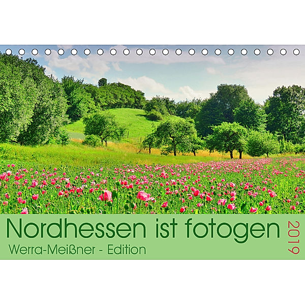 Nordhessen ist fotogen - Werra-Meissner - Edition (Tischkalender 2019 DIN A5 quer), Sabine Löwer