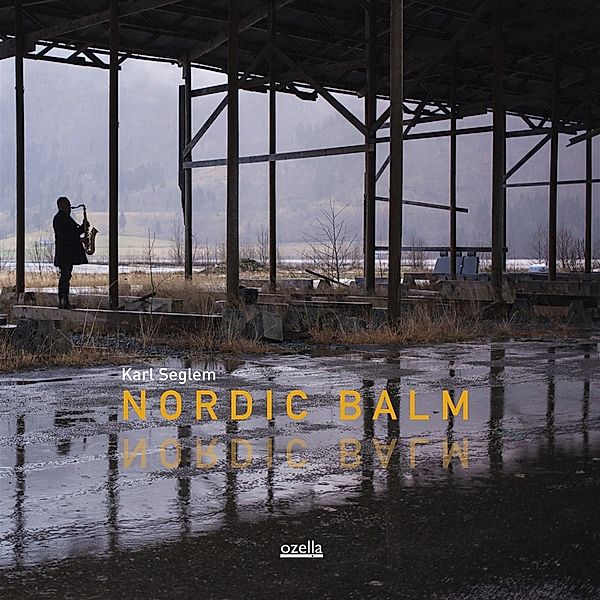 Nordic Balm, Karl Seglem