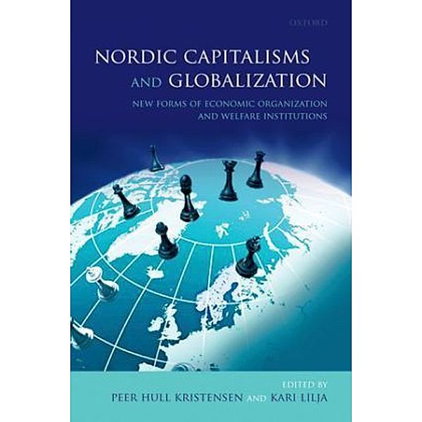 Nordic Capitalisms and Globalization, Peer Hull Kristensen, Kari Lilja