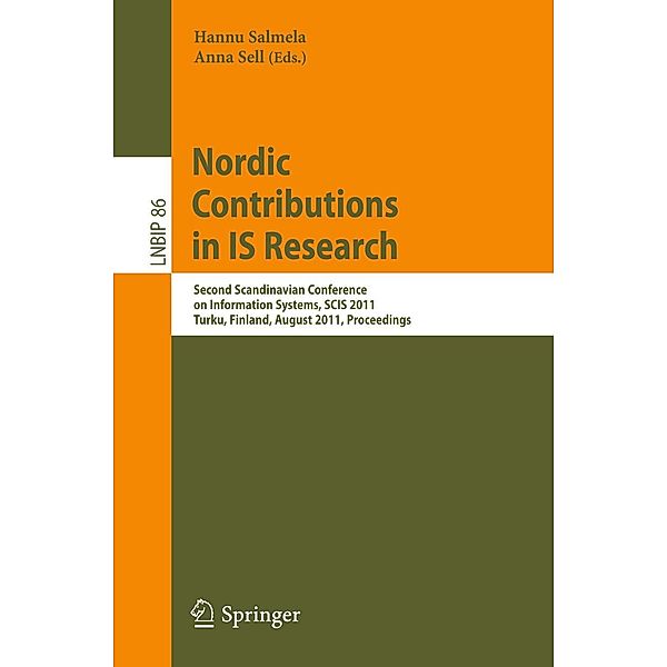 Nordic Contributions in IS Research / Lecture Notes in Business Information Processing Bd.86