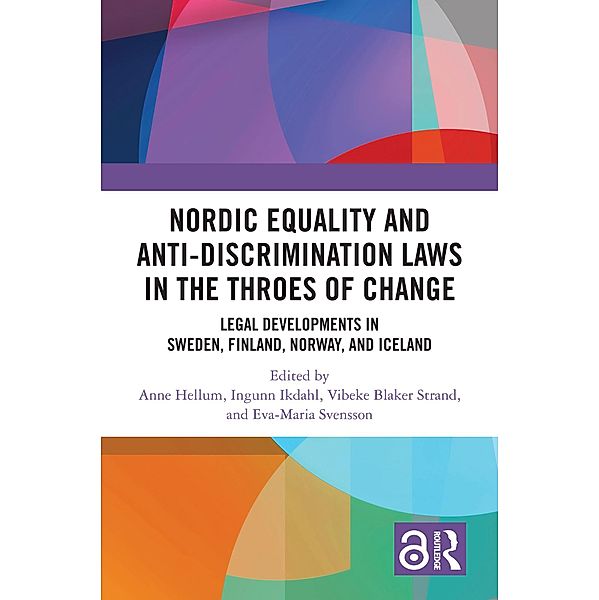 Nordic Equality and Anti-Discrimination Laws in the Throes of Change