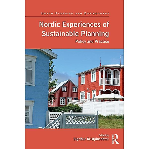 Nordic Experiences of Sustainable Planning