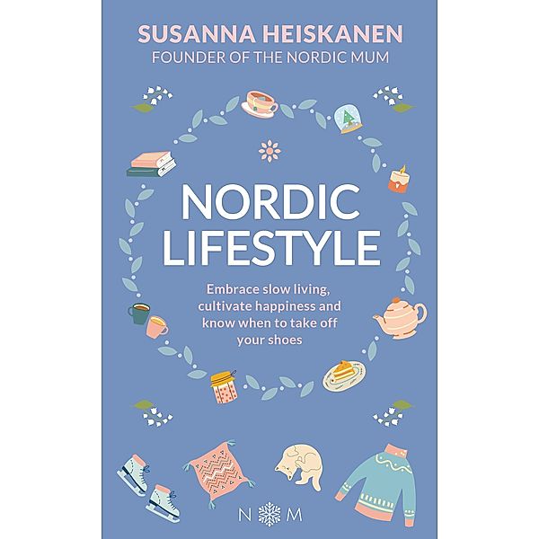 Nordic Lifestyle, Susanna Heiskanen