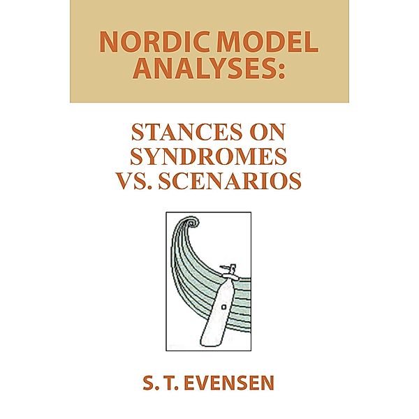 Nordic Model Analyses:, S. T. Evensen