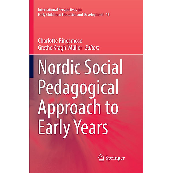 Nordic Social Pedagogical Approach to Early Years