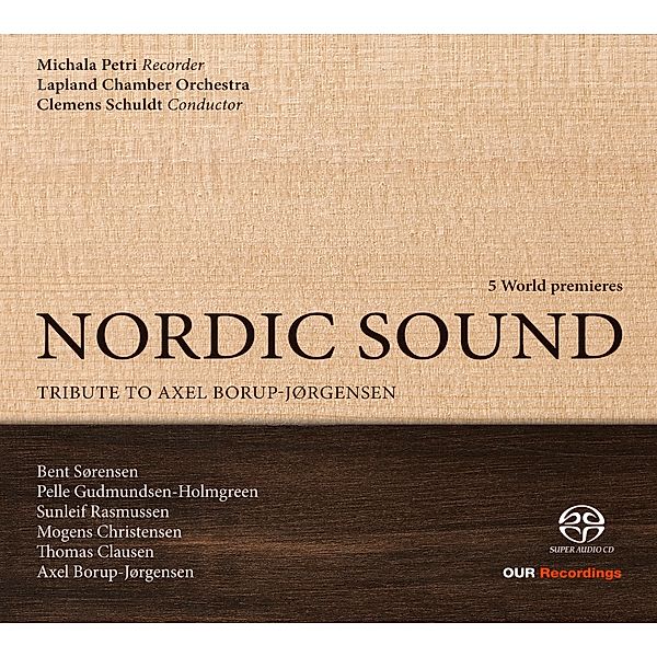 Nordic Sound: A Tribute To A.Borup-Jorgensen, Michala Petri, Clemens Schuldt, Lapland Chamber Orch