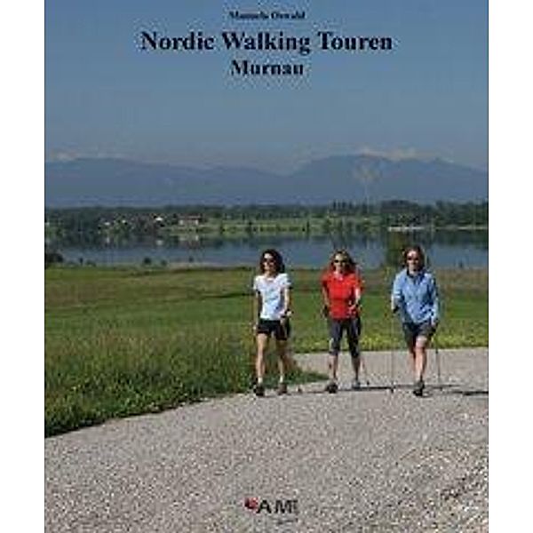 Nordic Walking Touren Murnau, Manuela Oswald