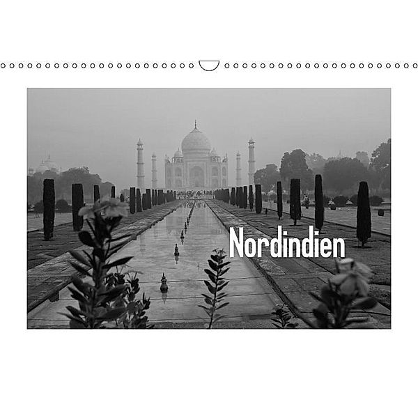 Nordindien (Wandkalender 2017 DIN A3 quer), Sabine Reuke
