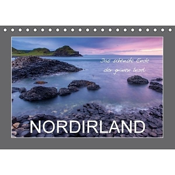 Nordirland - das schönste Ende der grünen Insel (Tischkalender 2016 DIN A5 quer), Ferry Böhme