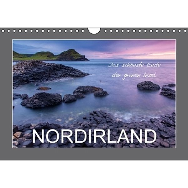 Nordirland - das schönste Ende der grünen Insel (Wandkalender 2016 DIN A4 quer), Ferry Böhme