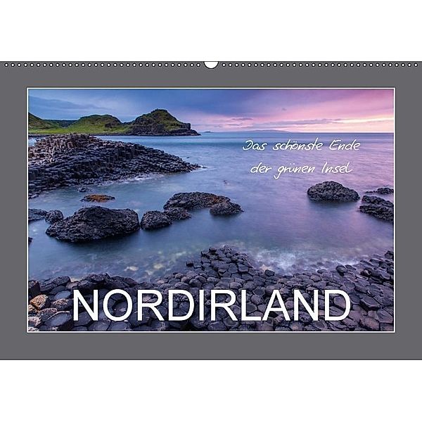 Nordirland - das schönste Ende der grünen Insel (Wandkalender 2017 DIN A2 quer), Ferry BÖHME