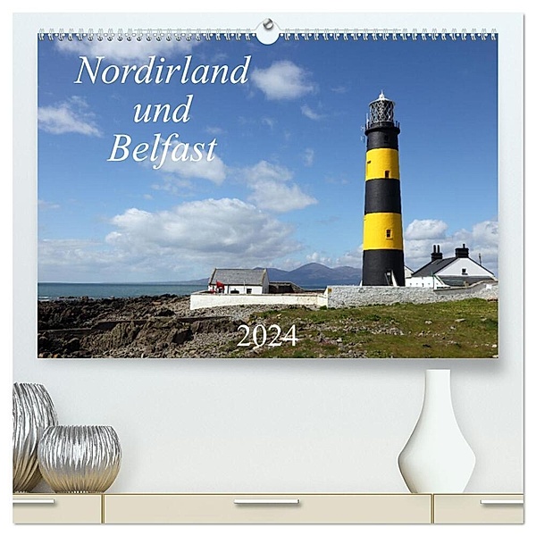 Nordirland und Belfast (hochwertiger Premium Wandkalender 2024 DIN A2 quer), Kunstdruck in Hochglanz, Rainer Großkopf