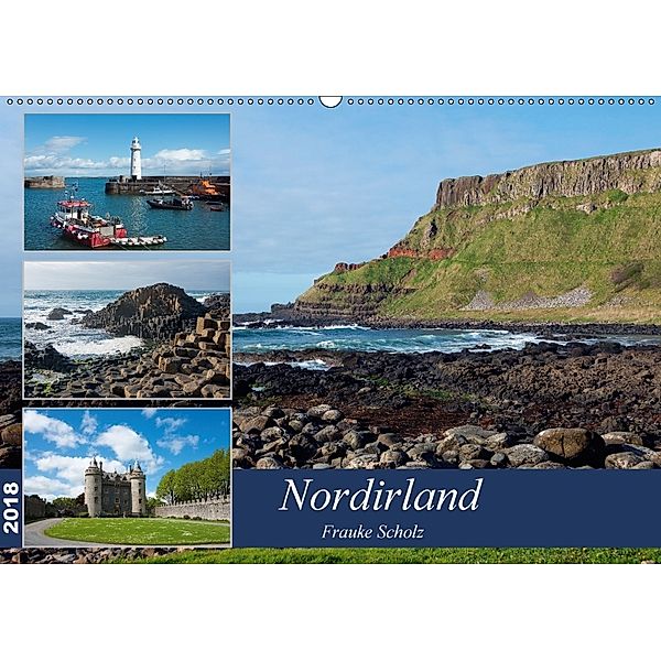 Nordirlands Highlights (Wandkalender 2018 DIN A2 quer), Frauke Scholz