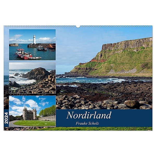 Nordirlands Highlights (Wandkalender 2024 DIN A2 quer), CALVENDO Monatskalender, Frauke Scholz