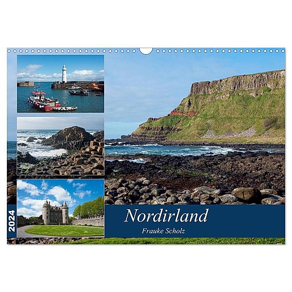 Nordirlands Highlights (Wandkalender 2024 DIN A3 quer), CALVENDO Monatskalender, Frauke Scholz