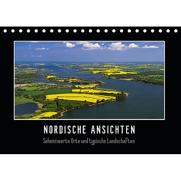 Nordische Ansichten - Sehenswerte Orte und typische Landschaften Norddeutschlands (Tischkalender 2020 DIN A5 quer), Susann Kuhr