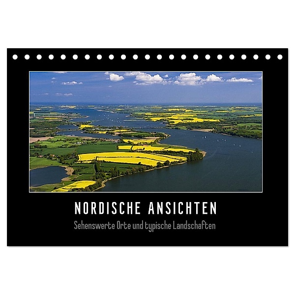 Nordische Ansichten - Sehenswerte Orte und typische Landschaften Norddeutschlands (Tischkalender 2024 DIN A5 quer), CALVENDO Monatskalender, Susann Kuhr