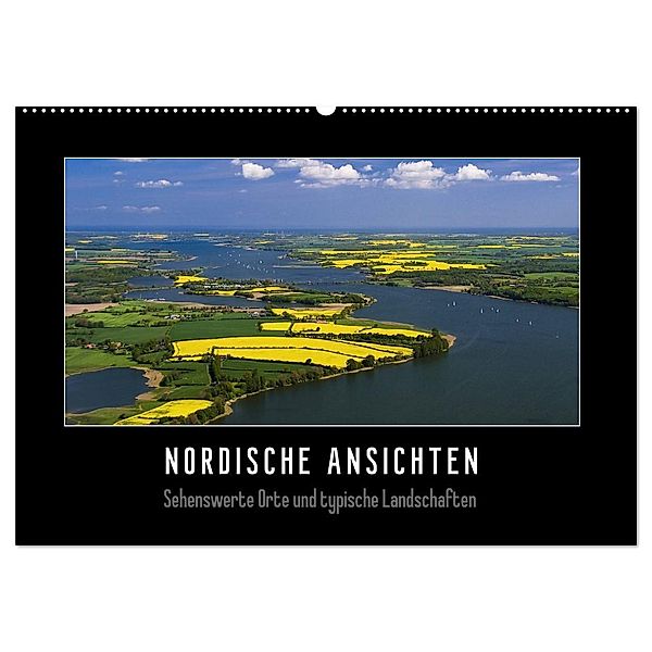 Nordische Ansichten - Sehenswerte Orte und typische Landschaften Norddeutschlands (Wandkalender 2024 DIN A2 quer), CALVENDO Monatskalender, Susann Kuhr