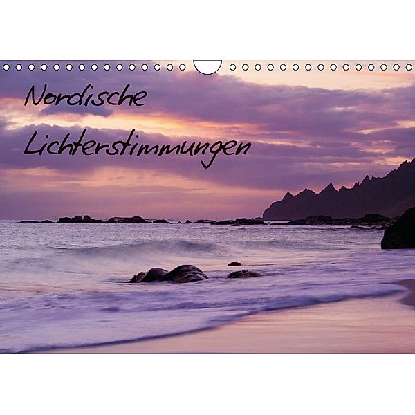 Nordische Lichterstimmungen (Wandkalender 2018 DIN A4 quer), Anja Ergler