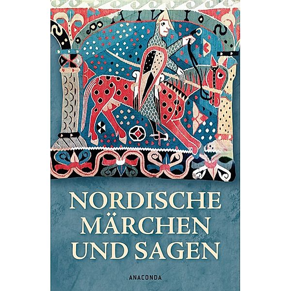 Nordische Märchen und Sagen, Erich Ackermann (Hg.)