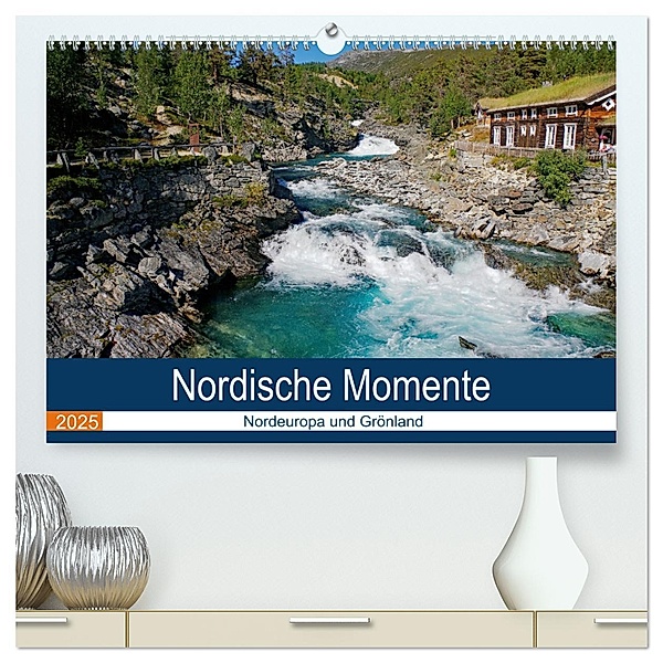 Nordische Momente (hochwertiger Premium Wandkalender 2025 DIN A2 quer), Kunstdruck in Hochglanz, Calvendo, Reinhard Pantke