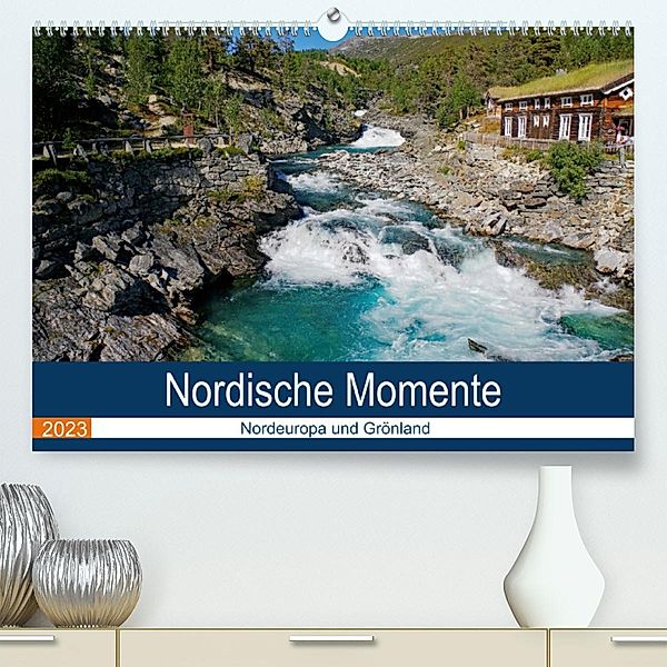 Nordische Momente (Premium, hochwertiger DIN A2 Wandkalender 2023, Kunstdruck in Hochglanz), Reinhard Pantke