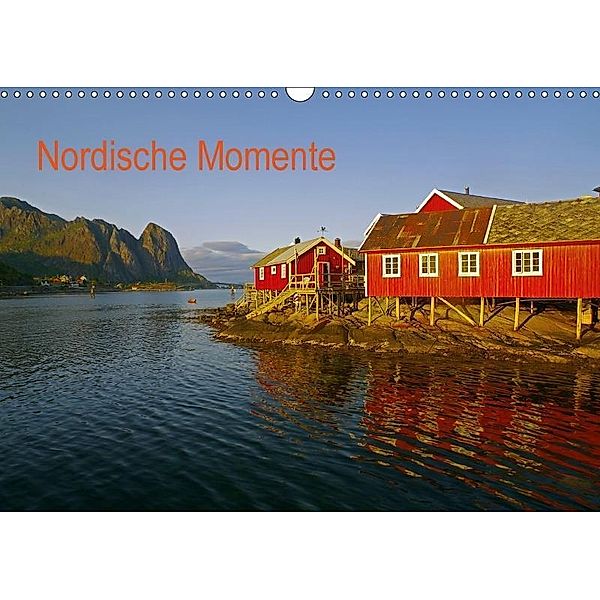Nordische Momente (Wandkalender 2017 DIN A3 quer), Reinhard Pantke