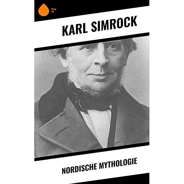 Nordische Mythologie, Karl Simrock