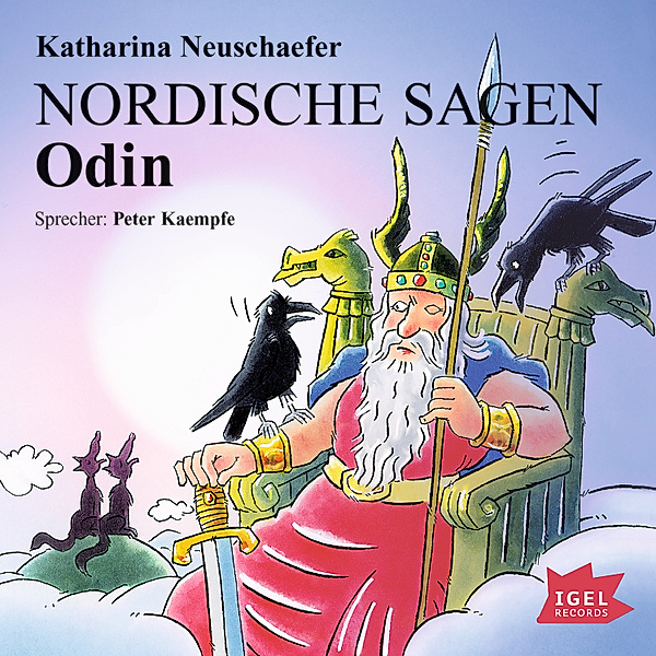 Nordische Mythologie für Kinder - Nordische Sagen. Odin, Katharina Neuschaefer