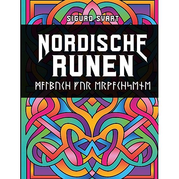 Nordische Runen Malbuch, Sigurd Svart