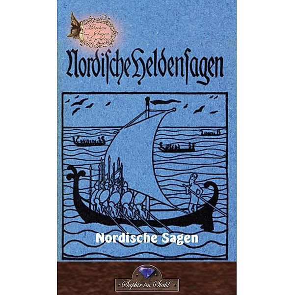 Nordische Sagen / Märchen Sagen und Legenden Bd.86, Erik Schreiber