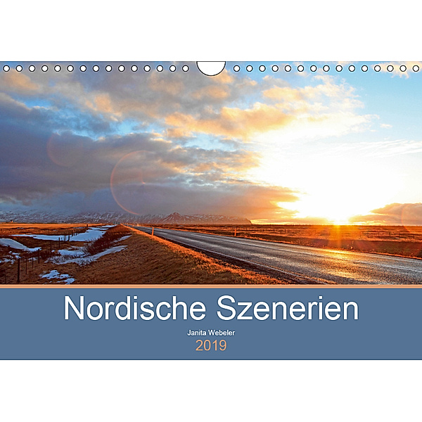 Nordische Szenerien (Wandkalender 2019 DIN A4 quer), Janita Webeler