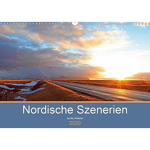 Nordische Szenerien (Wandkalender 2020 DIN A3 quer), Janita Webeler