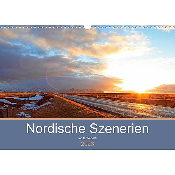 Nordische Szenerien (Wandkalender 2023 DIN A3 quer), Janita Webeler