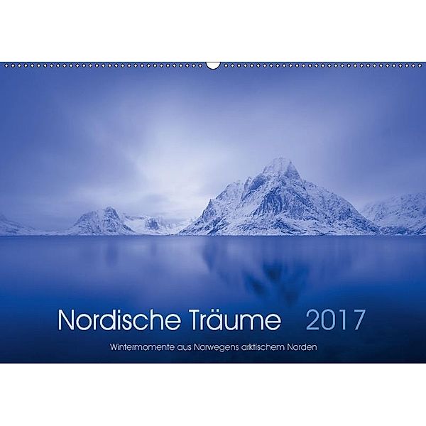Nordische Träume (Wandkalender 2017 DIN A2 quer), Jan Zwilling