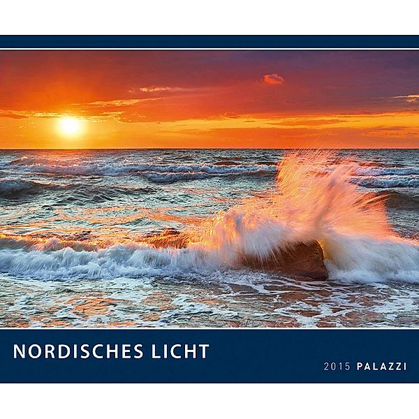 Nordisches Licht - Nordsee Und Ostsee 2015