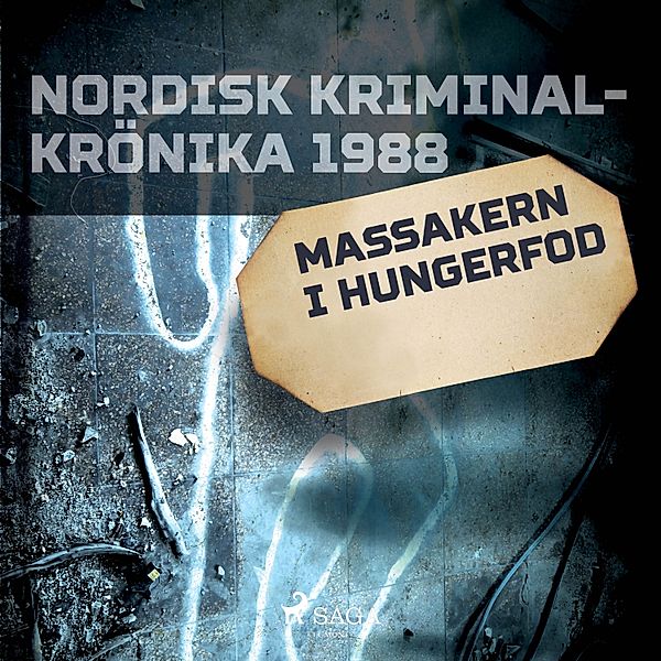Nordisk kriminalkrönika 80-talet - Massakern i Hungerford