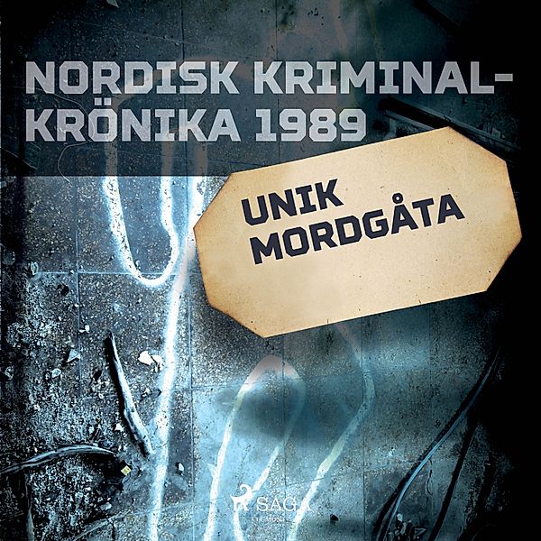 Nordisk kriminalkrönika 80-talet - Unik mordgåta