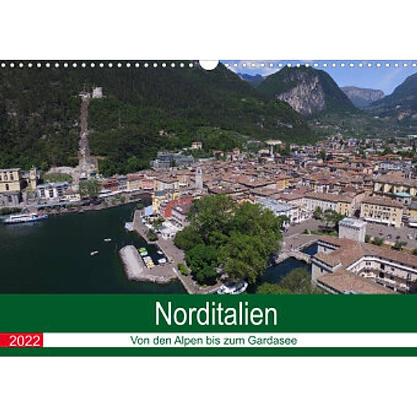 Norditalien - Von den Bergen bis zum Gardasee (Wandkalender 2022 DIN A3 quer), Kevin Andreas Lederle