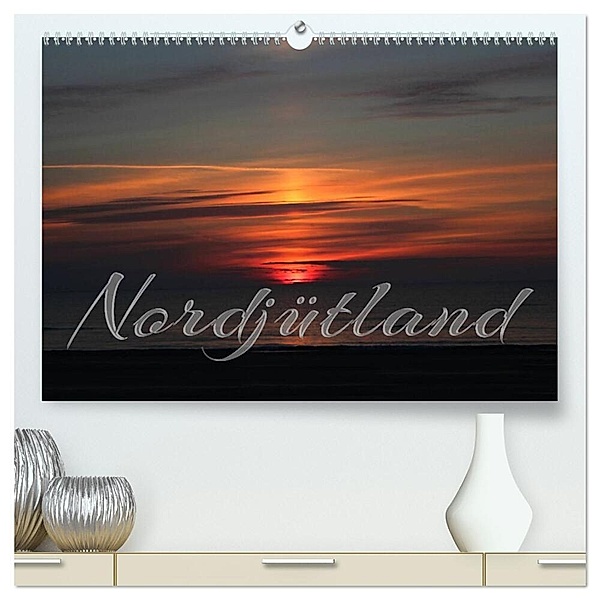 Nordjütland (hochwertiger Premium Wandkalender 2024 DIN A2 quer), Kunstdruck in Hochglanz, Maria Reichenauer