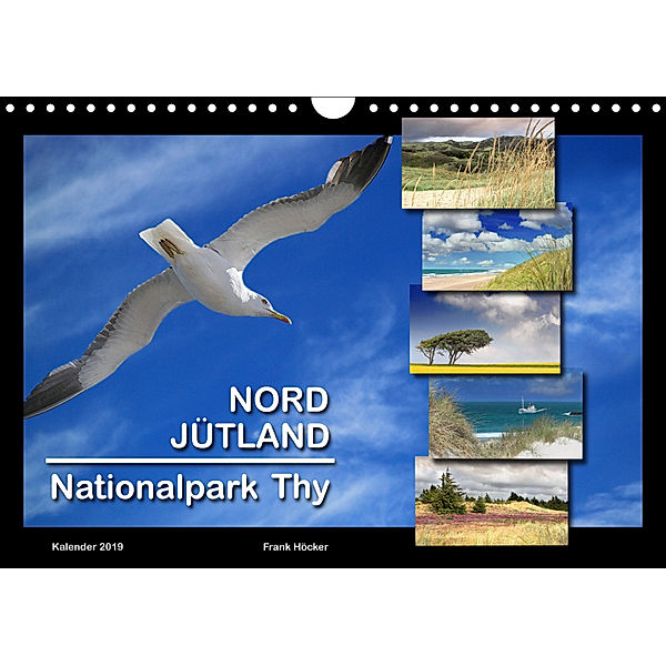 Nordjütland - Nationalpark Thy (Wandkalender 2019 DIN A4 quer), Frank Höcker