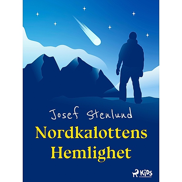 Nordkalottens hemlighet, Josef Stenlund